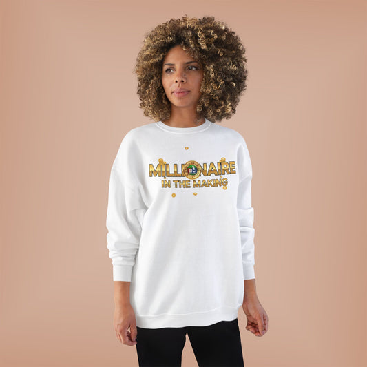 Millionaire Mindset Unisex Sweatshirt | Eco-Friendly Crewneck | Inspirational Gift | Motivational Apparel | Unique Quote Sweatshirt